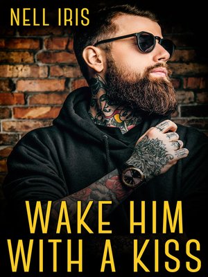 cover image of Wake Him with a Kiss